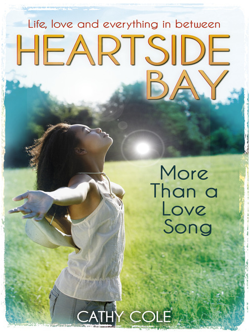 Title details for More Than a Love Song by Cathy Cole - Available